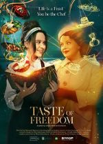 Watch The Taste of Freedom M4ufreemovies