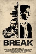 Watch Break M4ufreemovies