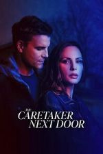 Watch The Caretaker Next Door M4ufreemovies