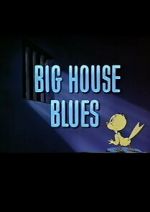 Watch Big House Blues M4ufreemovies