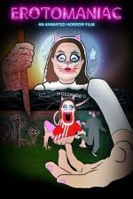 Watch Erotomaniac M4ufreemovies