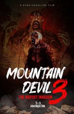 Watch Mountain Devil 3: The Bigfoot Invasion M4ufreemovies