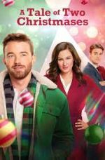 Watch A Tale of Two Christmases M4ufreemovies