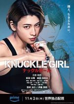Watch Knuckle Girl M4ufreemovies
