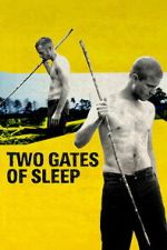 Watch Two Gates of Sleep M4ufreemovies