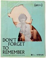 Watch Don\'t Forget to Remember M4ufreemovies