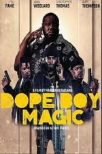 Watch Dope Boy Magic M4ufreemovies