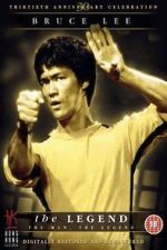 Watch Bruce Lee, the Legend M4ufreemovies