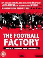 Watch The Football Factory M4ufreemovies