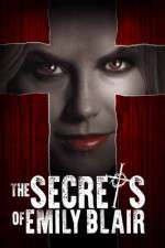 Watch The Secrets of Emily Blair M4ufreemovies