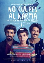 Watch No culpes al karma de lo que te pasa por gilipollas M4ufreemovies