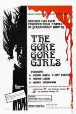 Watch The Gore Gore Girls M4ufreemovies
