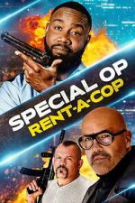 Watch Special Op: Rent-a-Cop M4ufreemovies
