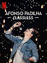 Watch Afonso Padilha: Classless (TV Special 2020) M4ufreemovies