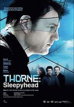 Watch Thorne: Sleepyhead M4ufreemovies