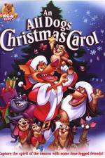 Watch An All Dogs Christmas Carol M4ufreemovies