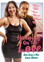 Watch Hanging on to Love M4ufreemovies