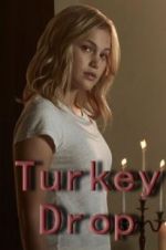 Watch Turkey Drop M4ufreemovies