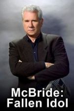 Watch McBride: Fallen Idol M4ufreemovies
