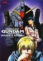 Watch Mobile Suit Gundam: The 08th MS Team - Miller\'s Report M4ufreemovies