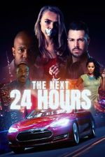 Watch The Next 24 Hours M4ufreemovies