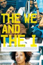 Watch The We and the I M4ufreemovies