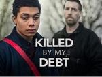 Watch Killed by My Debt M4ufreemovies