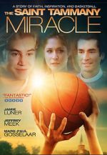 Watch The St. Tammany Miracle M4ufreemovies