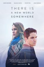 Watch There Is a New World Somewhere M4ufreemovies