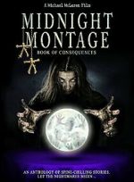 Watch Midnight Montage: Book of Concequences M4ufreemovies