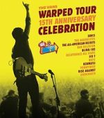 Watch The Vans Warped Tour 15th Anniversary Celebration M4ufreemovies