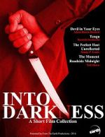 Watch Into Darkness: A Short Film Collection M4ufreemovies