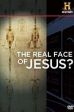 Watch The Real Face of Jesus? M4ufreemovies