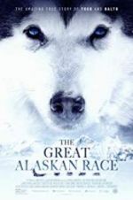Watch The Great Alaskan Race M4ufreemovies