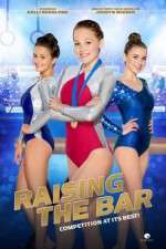Watch Raising the Bar M4ufreemovies