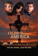Watch Older Than America M4ufreemovies