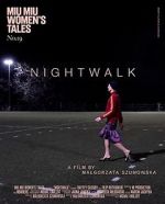 Watch Nightwalk M4ufreemovies