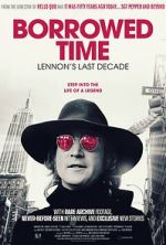 Watch Borrowed Time: Lennon\'s Last Decade M4ufreemovies