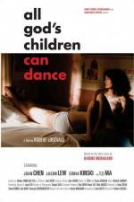 Watch All God's Children Can Dance M4ufreemovies