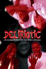 Watch Deliriotic M4ufreemovies
