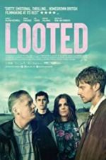 Watch Looted M4ufreemovies