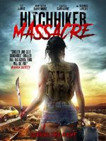 Watch Hitchhiker Massacre M4ufreemovies
