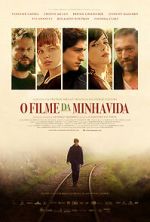 Watch The Movie of My Life M4ufreemovies