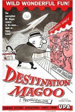 Watch Destination Magoo M4ufreemovies