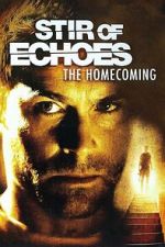 Watch Stir of Echoes: The Homecoming M4ufreemovies