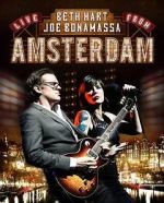 Watch Beth Hart and Joe Bonamassa - Live in Amsterdam M4ufreemovies
