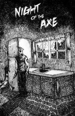 Watch Night of the Axe M4ufreemovies