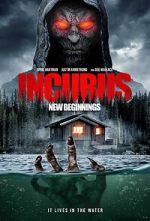 Watch Incubus: New Beginnings M4ufreemovies