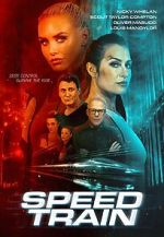 Watch Speed Train M4ufreemovies