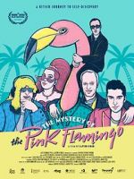 Watch The Mystery of the Pink Flamingo M4ufreemovies